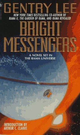 Bright Messengers: A New Novel Set In The Rama Universe-used