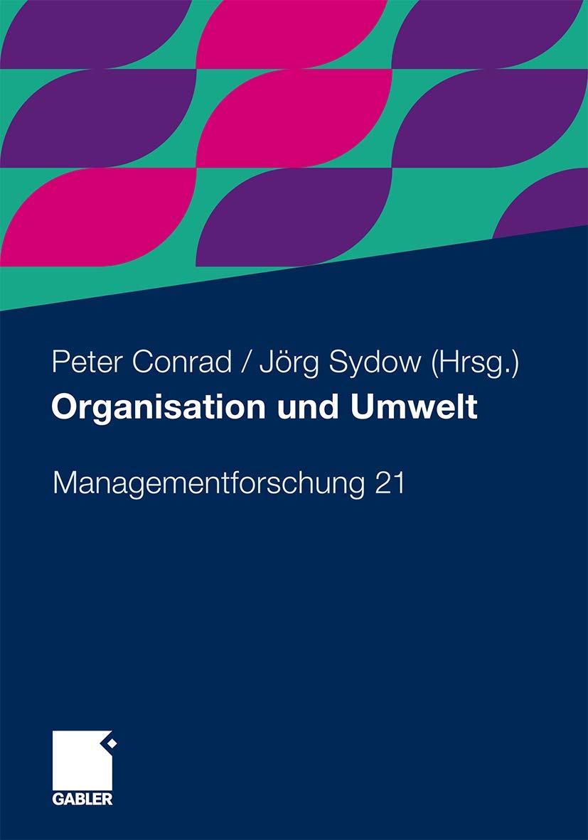 Organisation und Umwelt (Managementforschung) (German Edition),Used