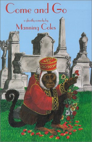 Come And Go: A Ghostly Comedy,Used