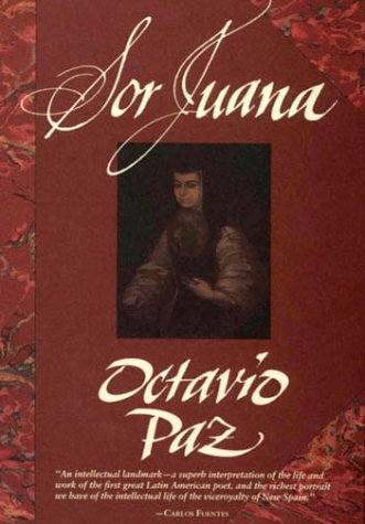 Sor Juana: Or, The Traps Of Faith,New