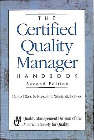 The Certified Quality Manager Handbook,New
