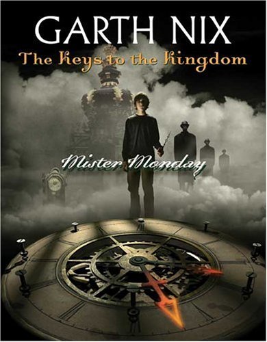 Mister Monday (Keys to the Kingdom, Book 1),Used
