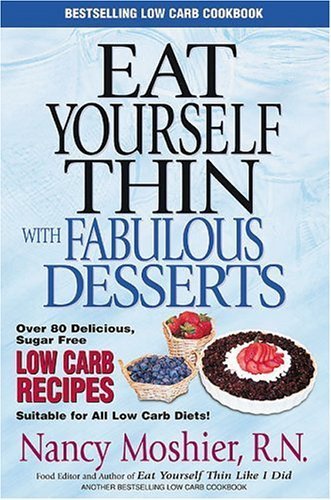 Eat Yourself Thin With Fabulous Desserts,Used