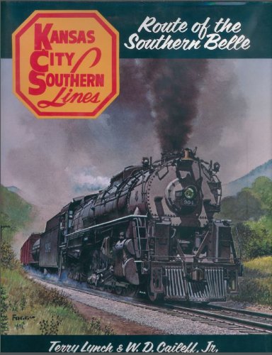Kansas City Southern: Route of the Southern Belle,Used