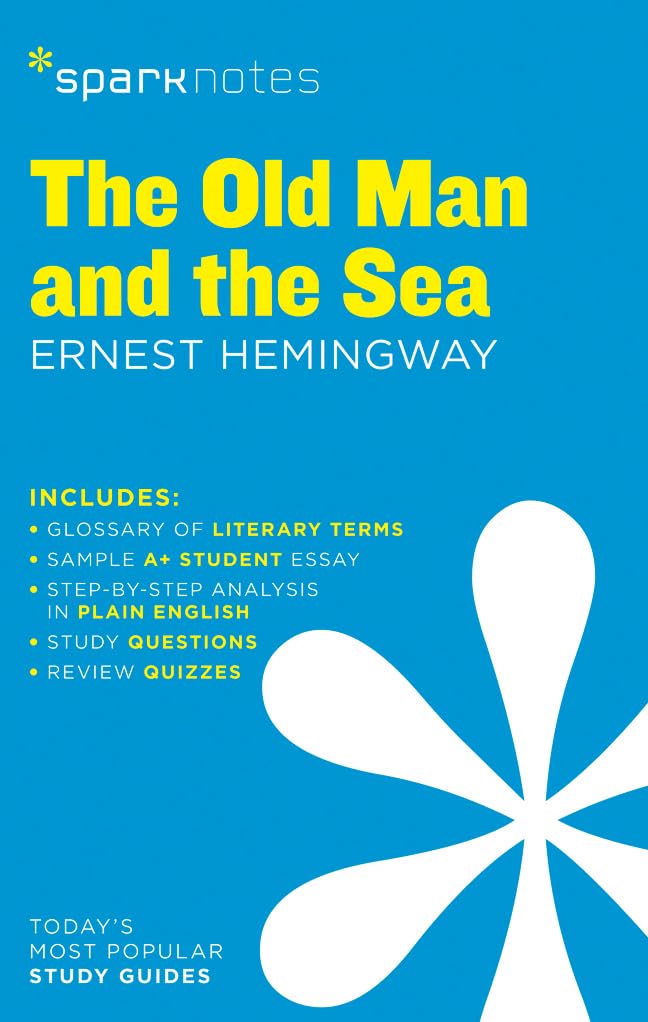 The Old Man and the Sea SparkNotes Literature Guide (Volume 52) (SparkNotes Literature Guide Series),New