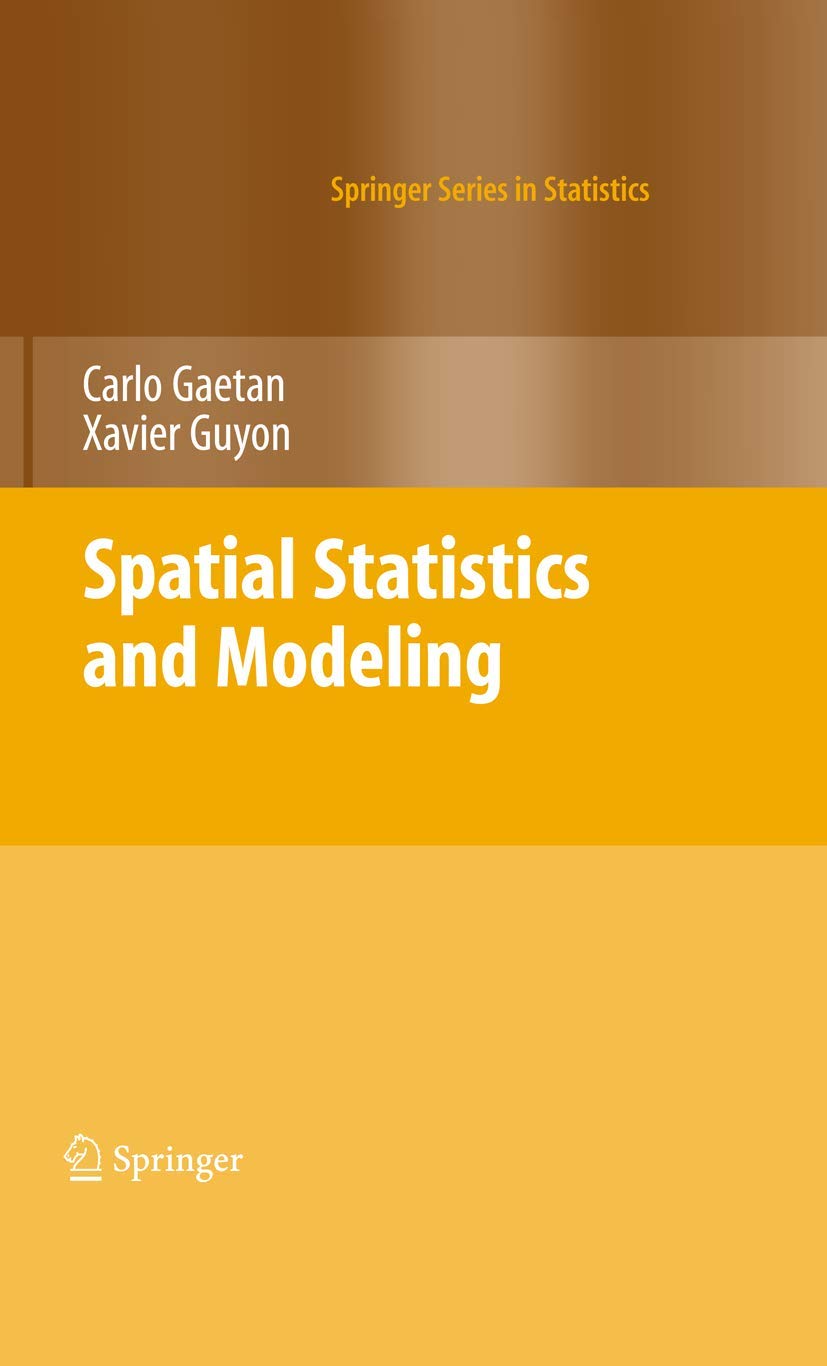 Spatial Statistics and Modeling (Springer Series in Statistics),Used