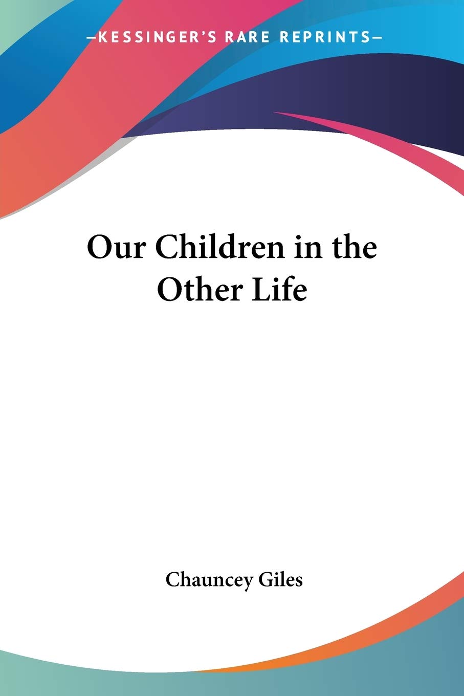 Our Children in the Other Life,Used