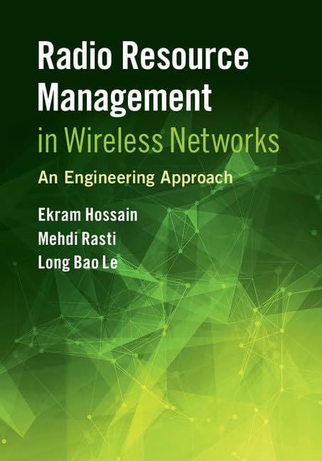 Radio Resource Management in Wireless Networks: An Engineering Approach,Used