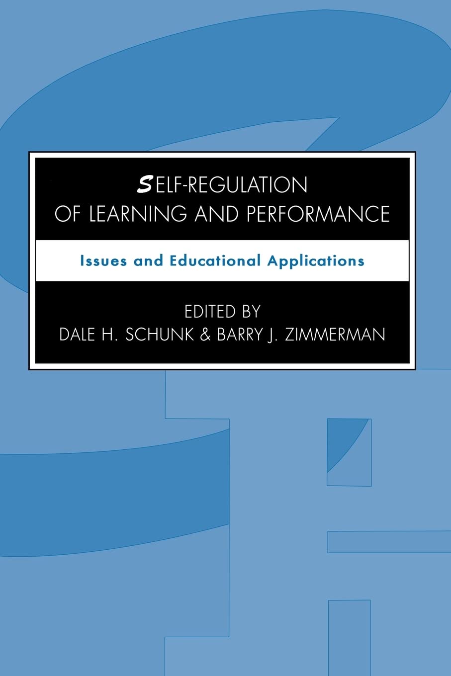 Selfregulation Of Learning And Performance,Used