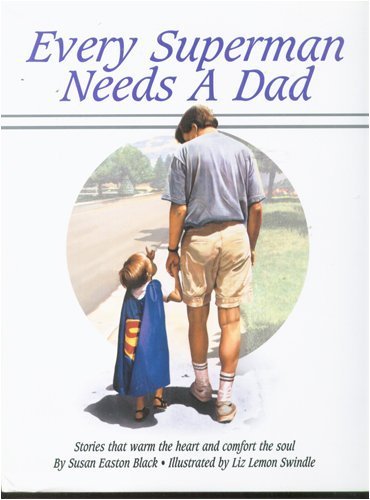 Every Superman Needs A Dad,New