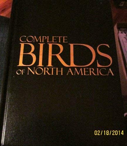NG Complete Birds of NA: Companion to the National Geographic Field Guide to the Birds of North America,Used
