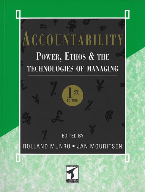 Accountability: Power, Ethos and the Technologies of Managing,Used