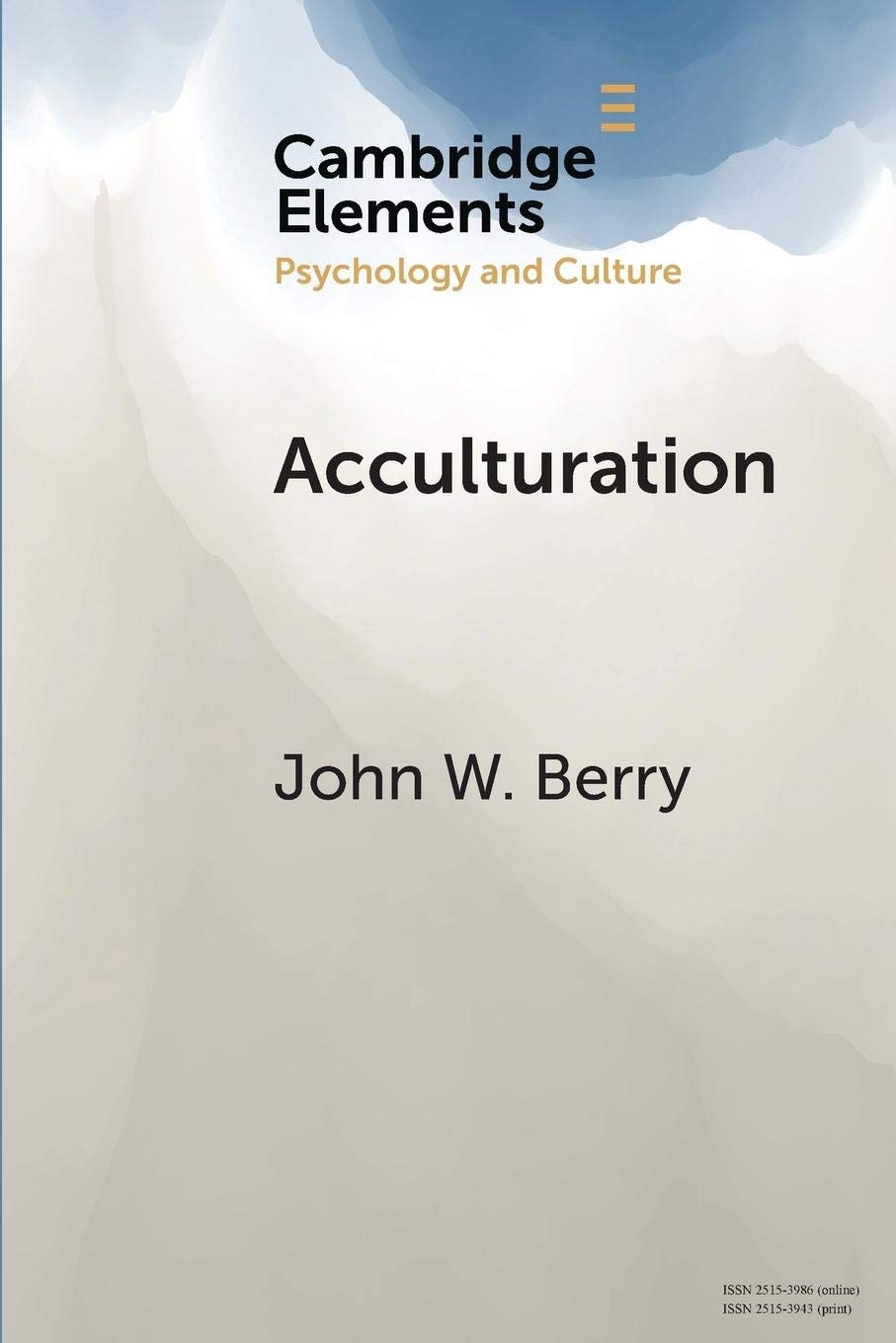 Acculturation: A Personal Journey across Cultures (Elements in Psychology and Culture),Used