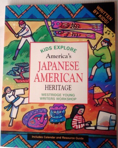 Kids Explore America's Japanese American Heritage (KIDS EXPLORE AMERICA'SHERITAGE),Used