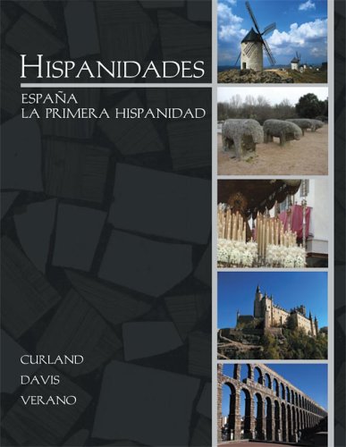 Hispanidades: Espaa La Primera Hispanidad with DVDs,Used