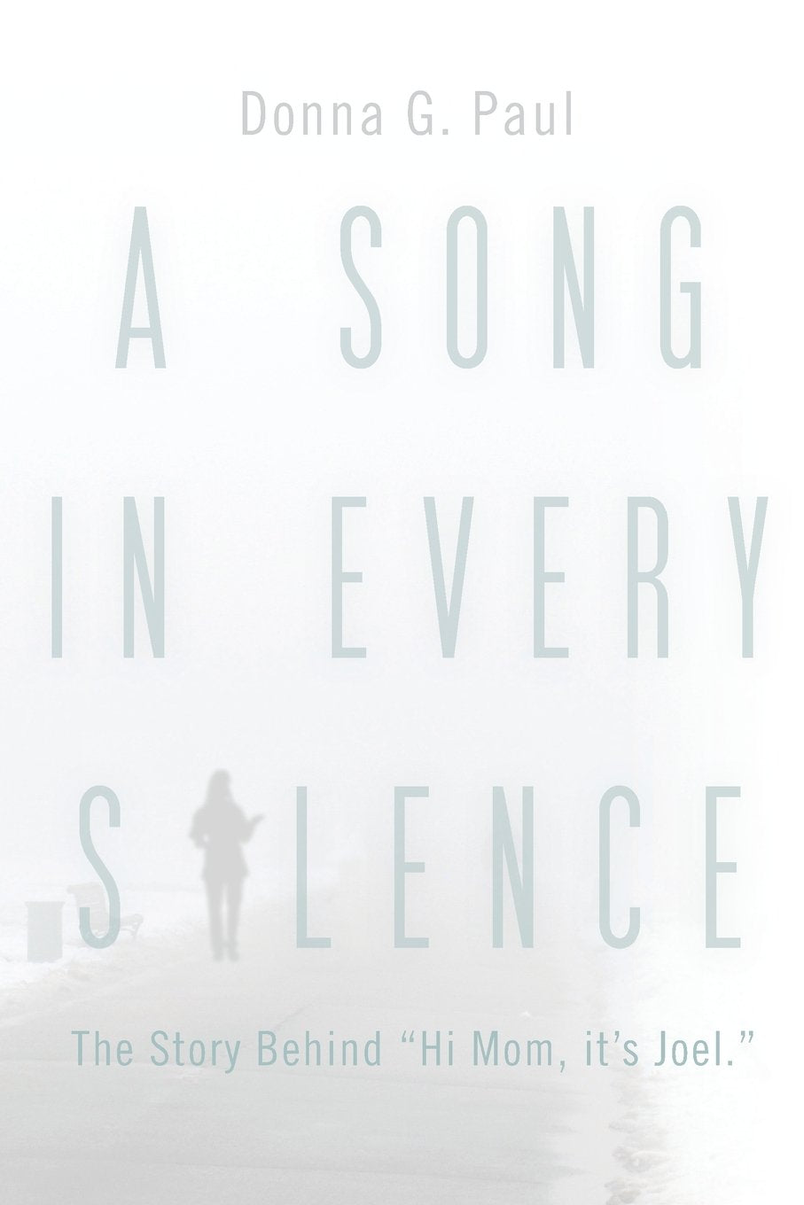 A Song in Every Silence,Used