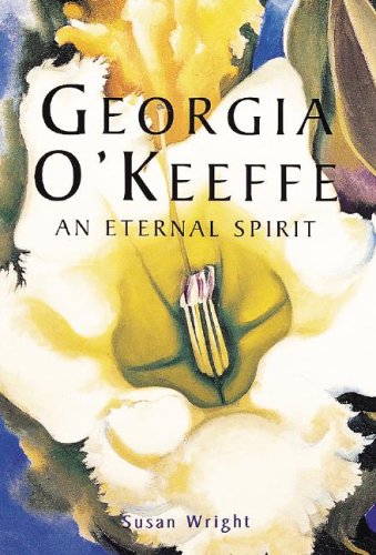 Georgia O'keeffe: An Eternal Spirit,Used