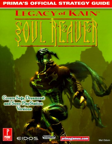 Legacy of Kain: Soul Reaver (DC): Prima's Official Strategy Guide,Used