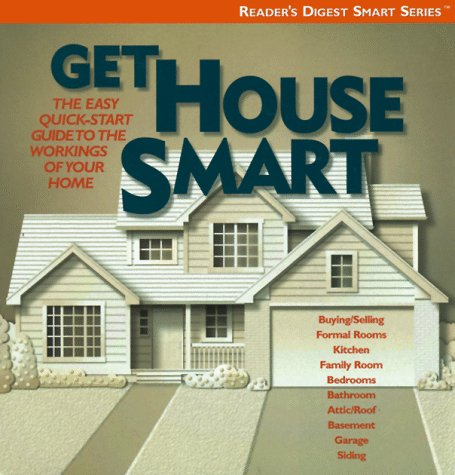 Get house smart (Reader's Digest Smart Series),Used