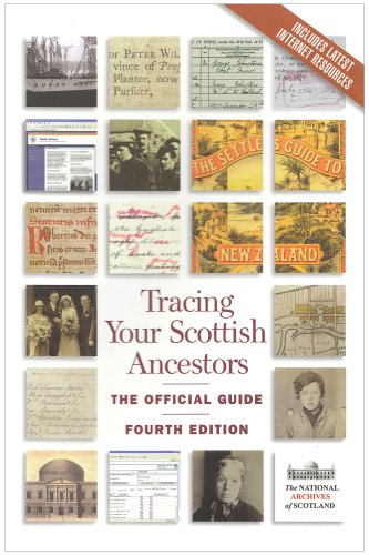 Tracing Your Scottish Ancestors: The Official Guide,Used