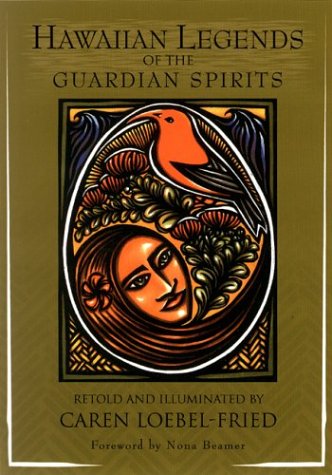 Hawaiian Legends of the Guardian Spirits,New