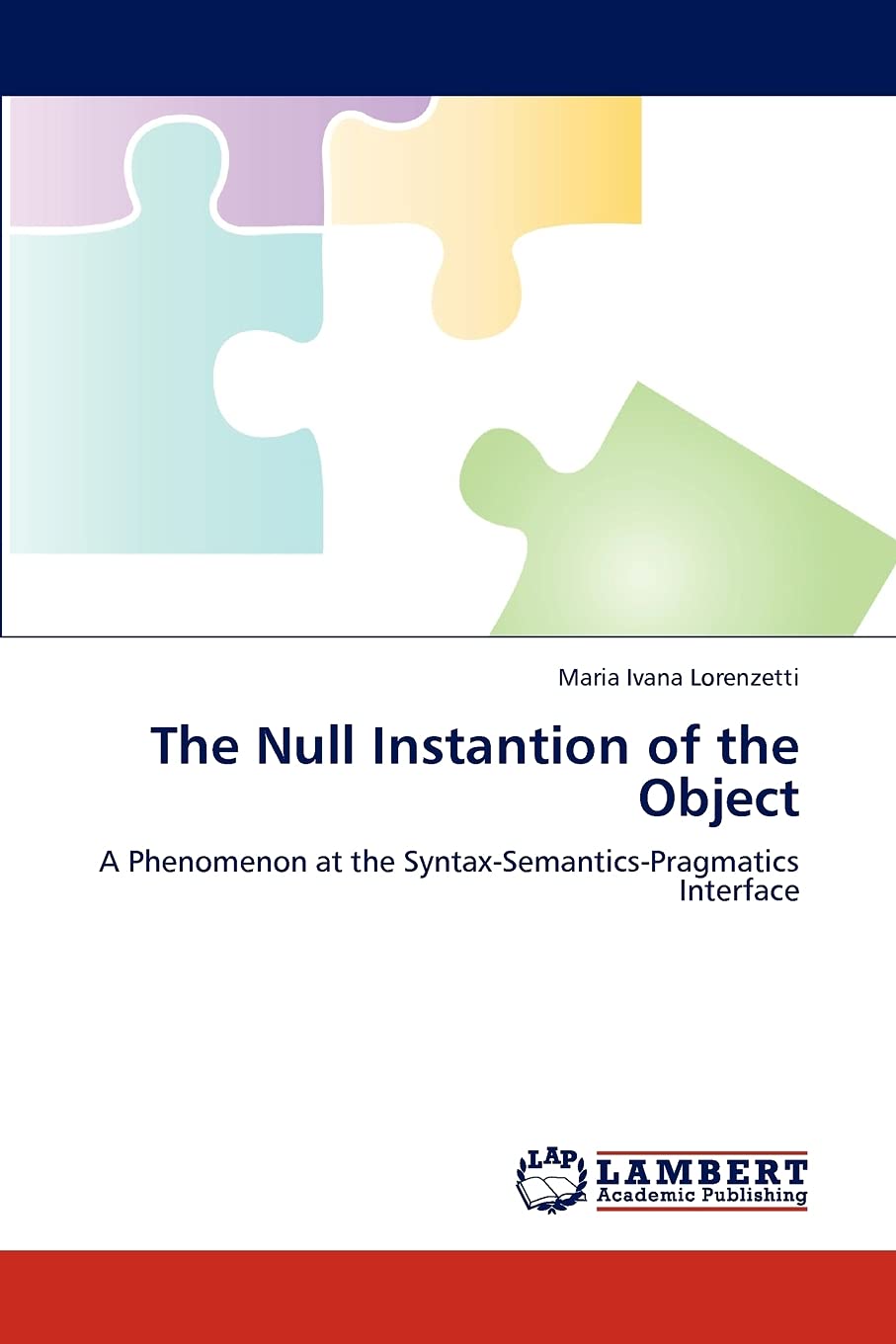 The Null Instantion of the Object: A Phenomenon at the SyntaxSemanticsPragmatics Interface,Used