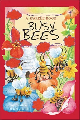 Busy Bees (A Sparkle Book),Used