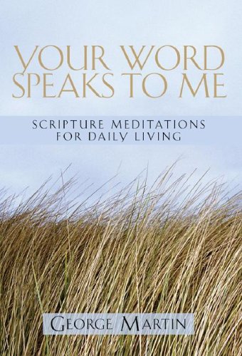 Your Word Speaks to Me: Scripture Mediations for Daily Living,Used