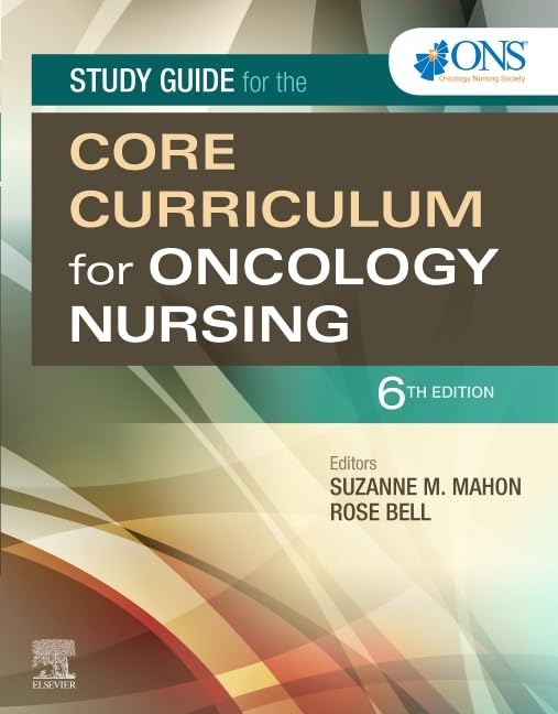 Study Guide for the Core Curriculum for Oncology Nursing,Used