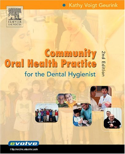 Community Oral Health Practice for the Dental Hygienist,Used
