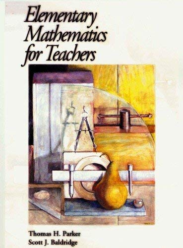 Elementary Mathematics for Teachers,New