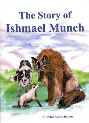 The Story Of Ishmael Munch,Used