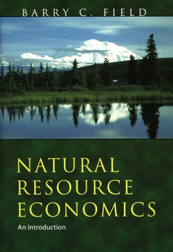 Natural Resource Economics: An Introduction,Used