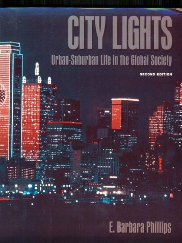 City Lights: UrbanSuburban Life in the Global Society,Used