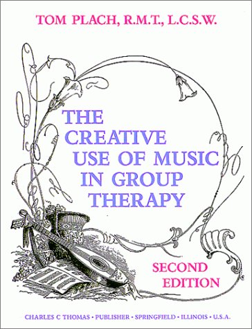 The Creative Use of Music in Group Therapy,Used