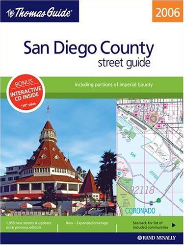The Thomas Guide 2006 San Diego County, California: Street Guide,Used