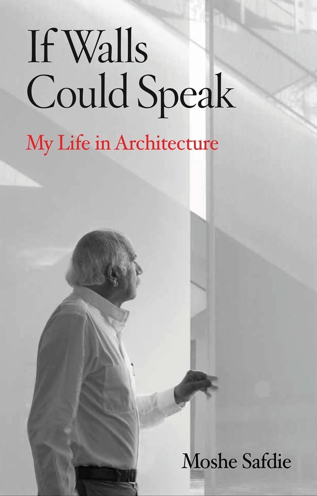 If Walls Could Speak: My Life In Architecture,Used