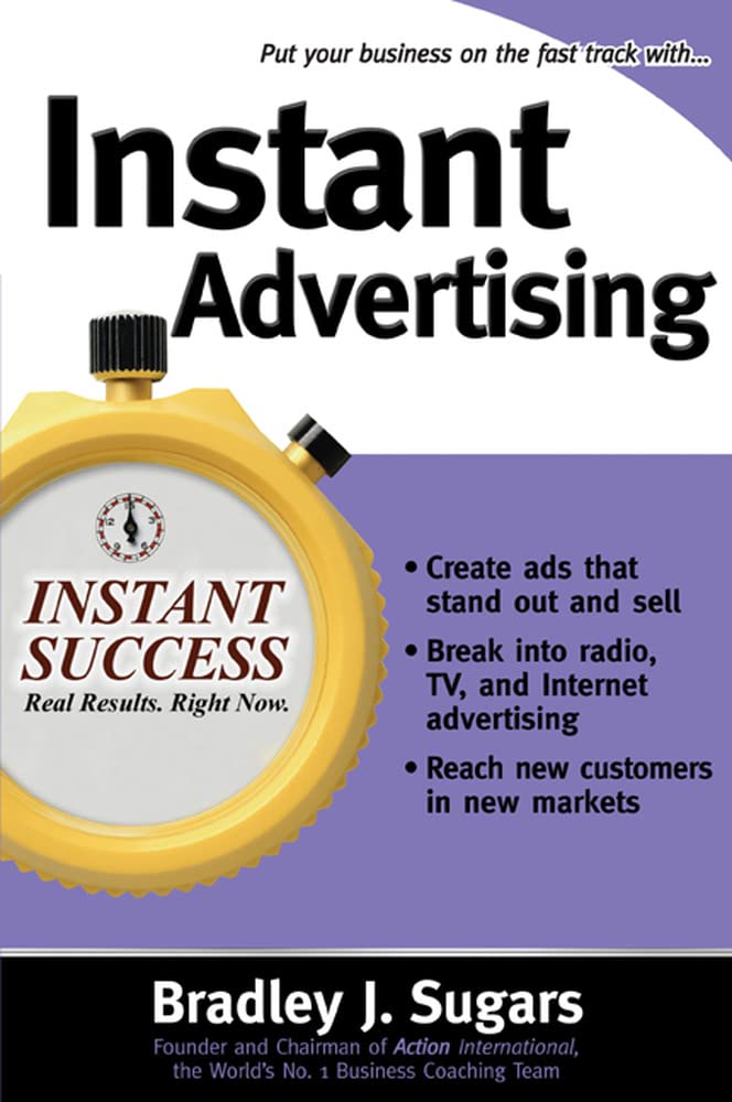 Instant Advertising (Instant Success Series),Used
