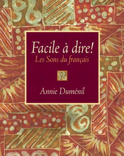 Facile Dire! Les Sons Du Franais,New