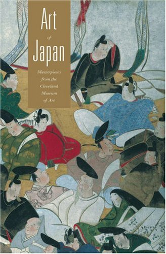 Art Of Japan: Masterworks In The Cleveland Museum Of Art,New