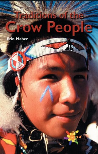 Traditions of the Crow People (Rosen Real Readers),Used