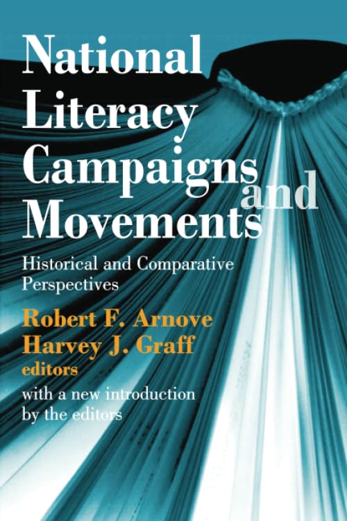 National Literacy Campaigns and Movements: Historical and Comparative Perspectives,Used