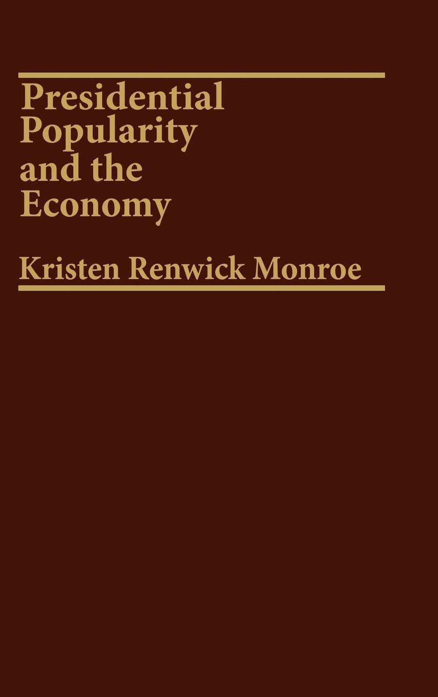 Presidential Popularity And The Economy