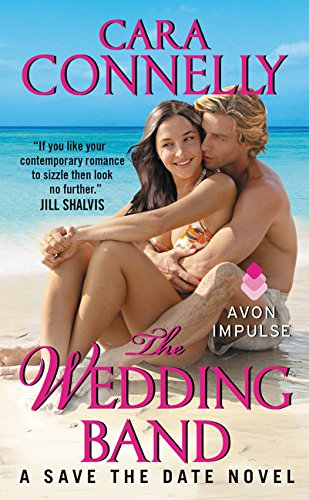 The Wedding Band: A Save the Date Novel,Used