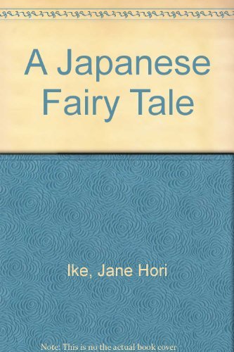 A Japanese Fairy Tale,New