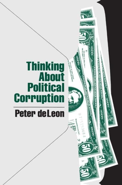 Thinking About Political Corruption,New