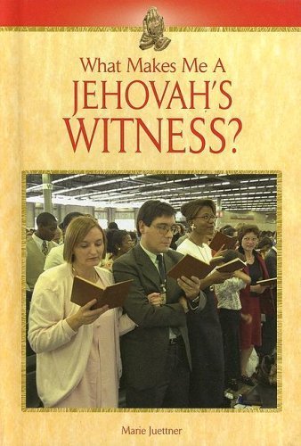 What Makes Me a Jehovah's Witness?,Used