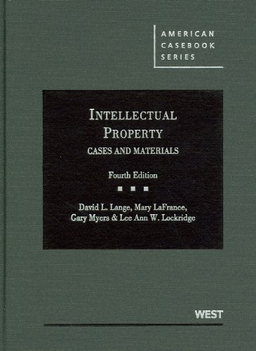 Intellectual Property, Cases and Materials, 4th (American Casebook Series),New
