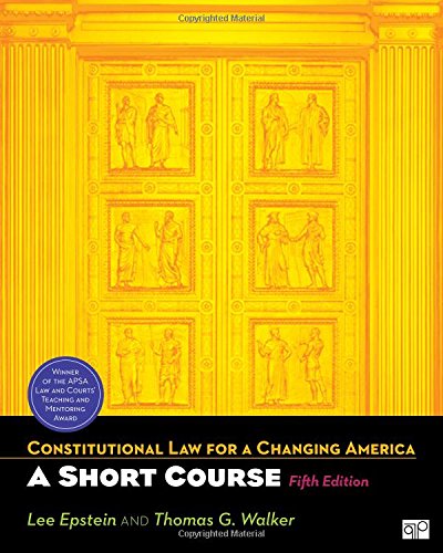 Constitutional Law for a Changing America: A Short Course,Used