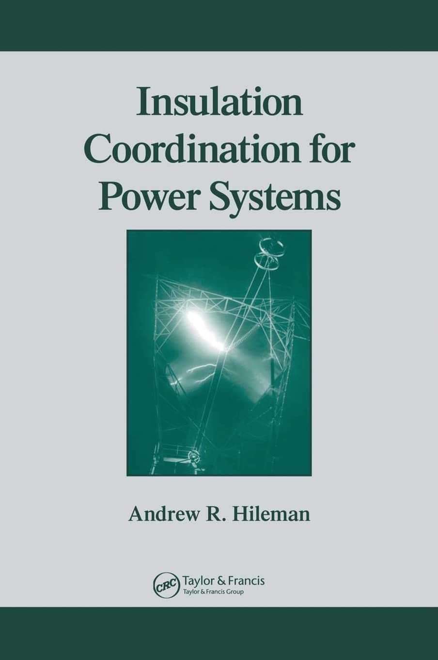 Insulation Coordination For Power Systems (Power Engineering (Willis)),Used